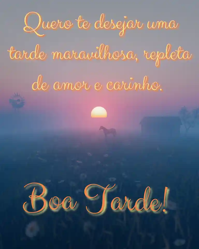 Mensagem de Boa Tarde com Carinho e Amor